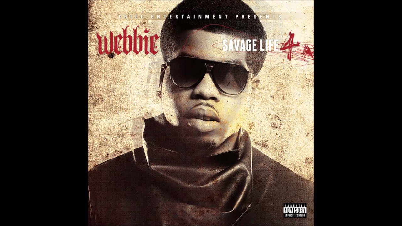 webbie savage life 1 download 2005